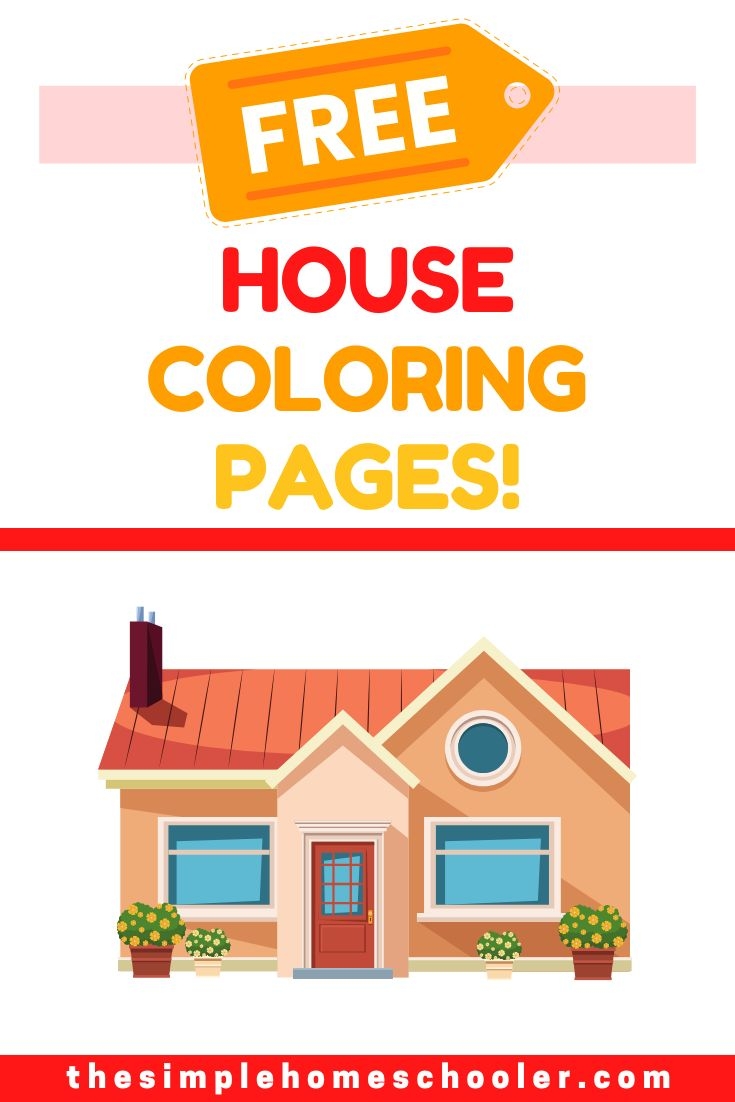 Best Free House Coloring Pages Easy Print The Simple Homeschooler